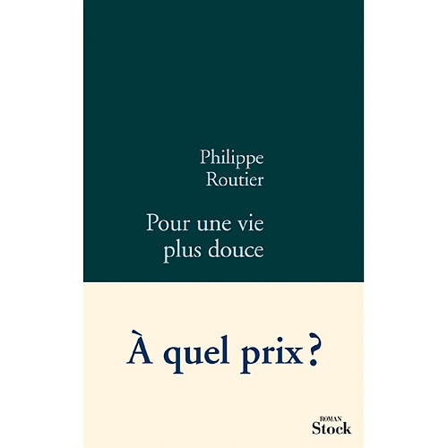 Pour une vie plus douce · Occasion
