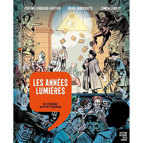 Histoire dessinée de la France. Vol. 12. Les années Lumières : de la Régence aux Etats généraux