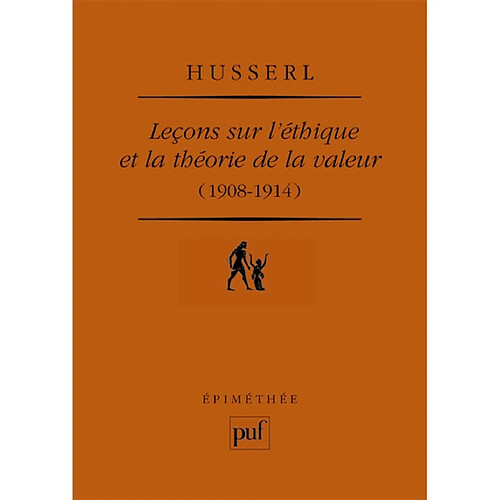 Leçons sur l'éthique et la théorie de la valeur, 1908-1914
