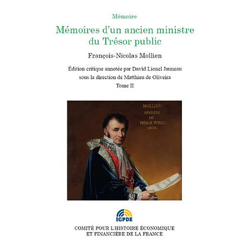 Mémoires d'un ancien ministre du Trésor public. Vol. 2 · Occasion