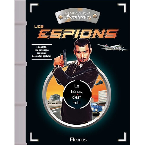 Les espions : le héros, c'est toi ! · Occasion