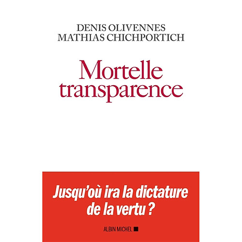 Mortelle transparence · Occasion