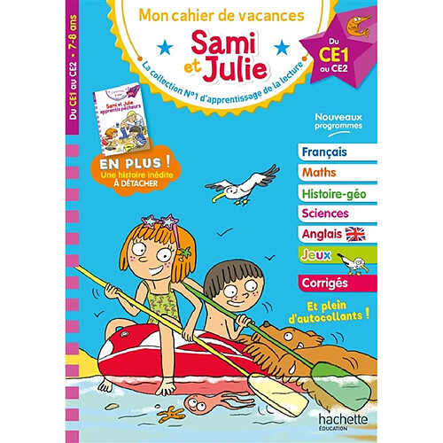 Sami et Julie : mon cahier de vacances, du CE1 au CE2, 7-8 ans : nouveaux programmes