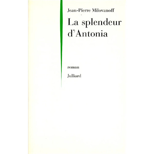La splendeur d'Antonia · Occasion