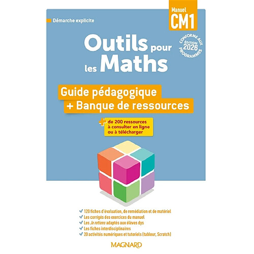 Outils pour les maths, manuel CM1 : guide pédagogique + banque de ressources
