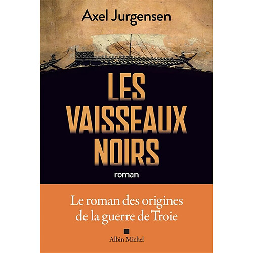 Les vaisseaux noirs