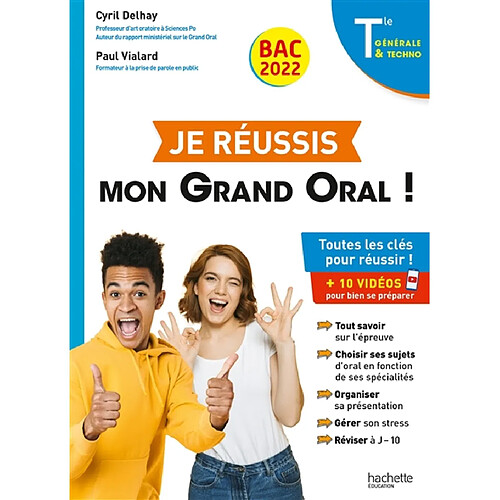 Je réussis mon grand oral ! terminale générale & techno, bac 2022 : toutes les clés pour réussir ! : + 10 vidéos pour bien se préparer · Occasion