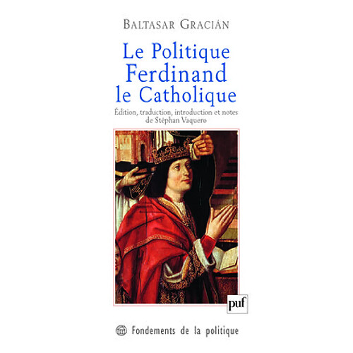 Le politique Ferdinand le Catholique · Occasion