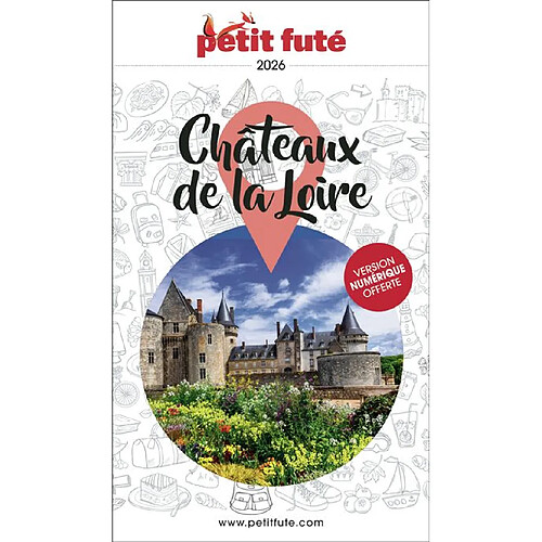 Châteaux de la Loire : 2026