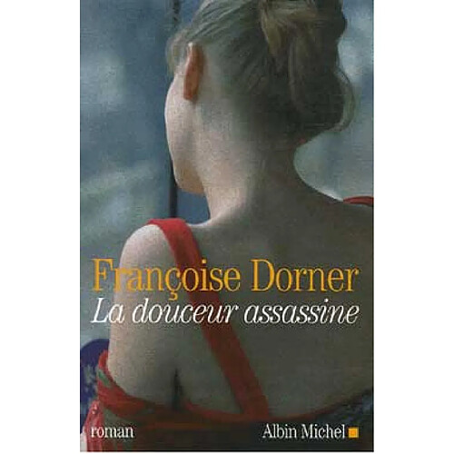 La douceur assassine · Occasion