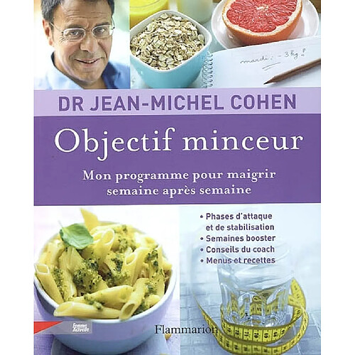 Objectif minceur : mon programme pour maigrir semaine après semaine · Occasion