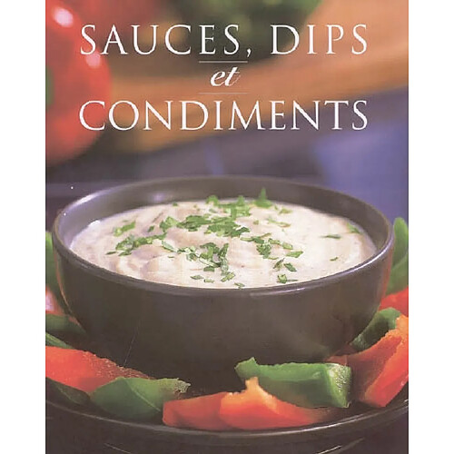 Sauces, dips et condiments · Occasion