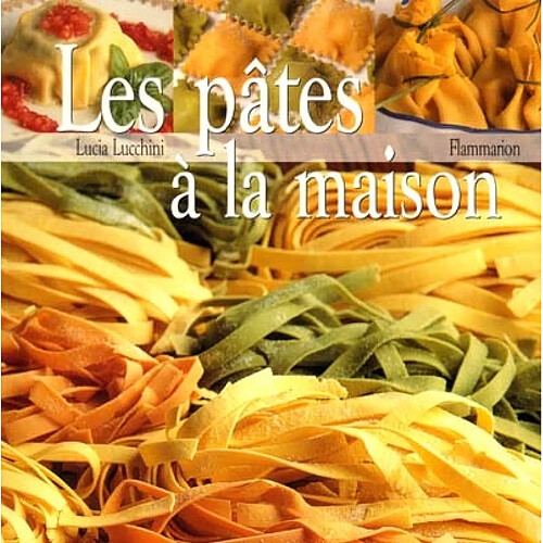 Les pâtes à la maison · Occasion