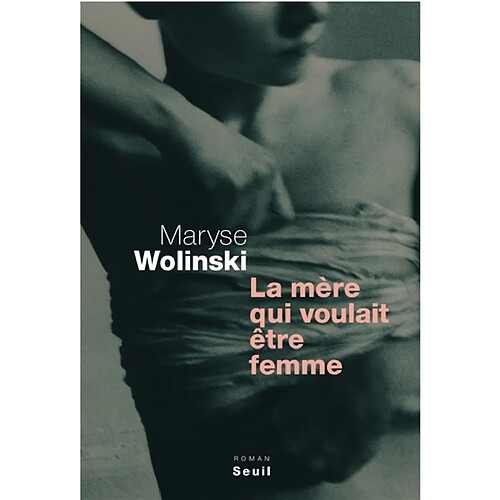 La mère qui voulait être femme · Occasion