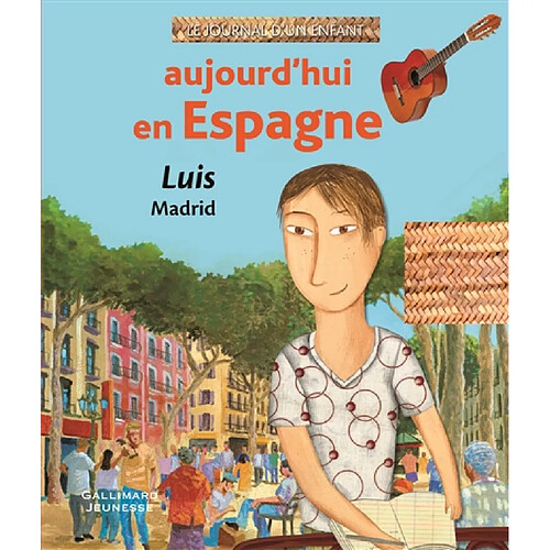 Aujourd'hui en Espagne : Luis, Madrid · Occasion