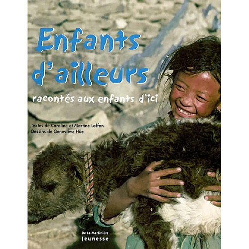 Enfants d'ailleurs : racontés aux enfants d'ici · Occasion