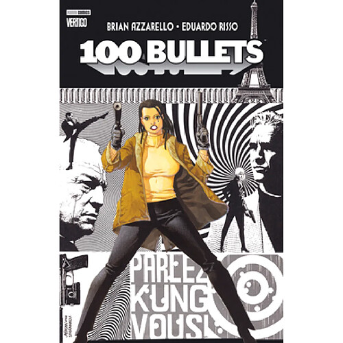 100 bullets. Vol. 3. Parlez kung vous · Occasion