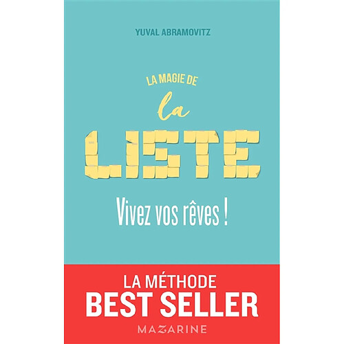 La magie de la liste : vivez vos rêves ! · Occasion