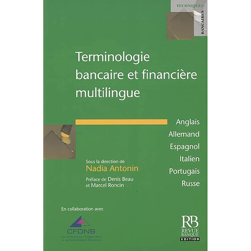 Terminologie bancaire et financière multilingue : anglais, allemand, espagnol, italien, portugais, russe · Occasion