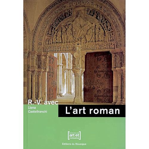 R.-V. avec l'art roman · Occasion