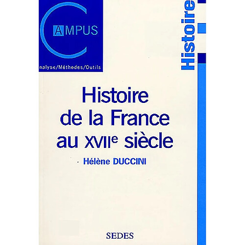 Histoire de la France au XVIIe siècle · Occasion