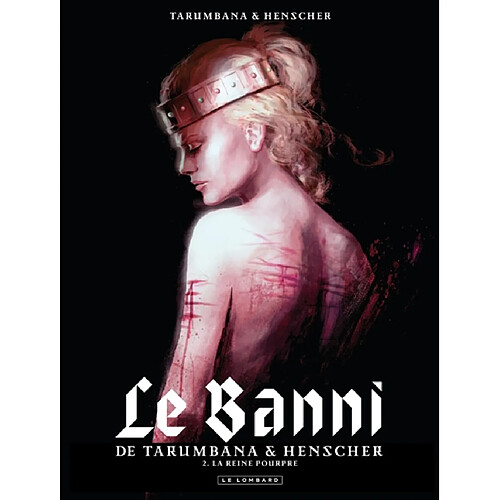 Le banni. Vol. 2. La reine pourpre · Occasion