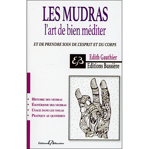 Les mudras : l'art de bien méditer · Occasion