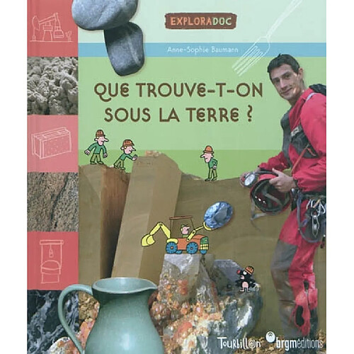 Que trouve-t-on sous la terre ? · Occasion