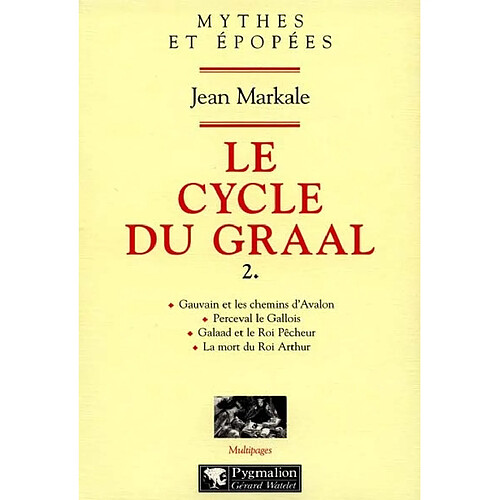 Le cycle du Graal. Vol. 2 · Occasion