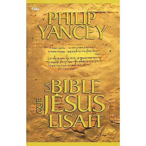 La Bible que Jésus lisait · Occasion
