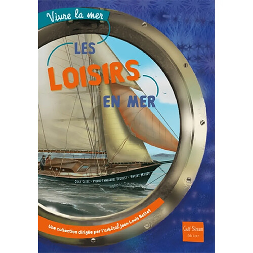 Les loisirs en mer · Occasion
