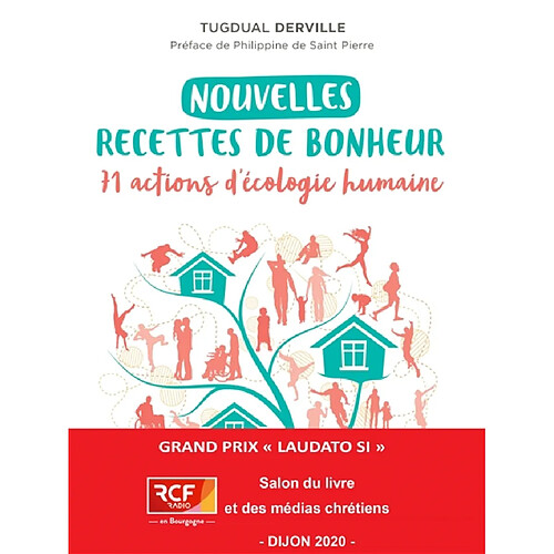 Nouvelles recettes de bonheur : 71 actions d'écologie humaine · Occasion