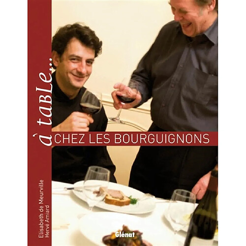 A table... chez les Bourguignons · Occasion