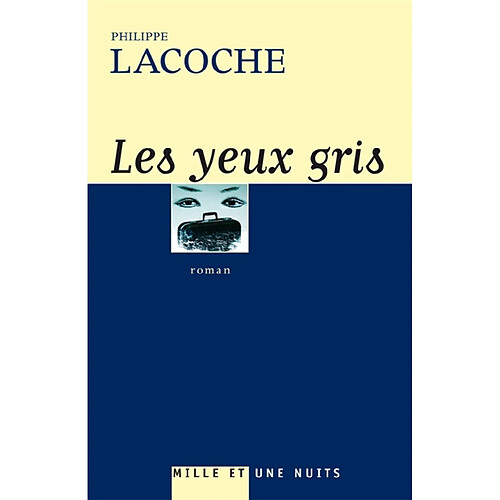 Les yeux gris · Occasion