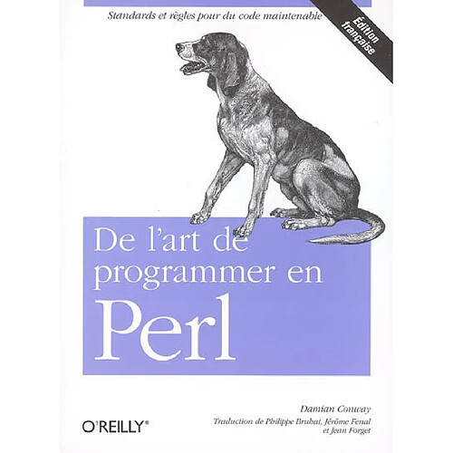 De l'art de programmer en Perl : standards et règles pour du code maintenable · Occasion