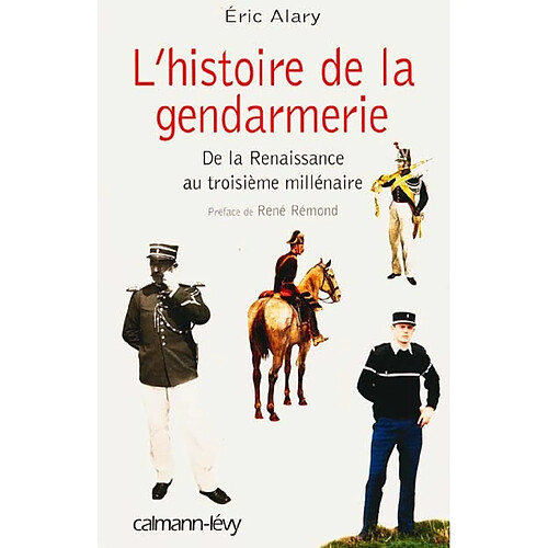 Histoire de la gendarmerie · Occasion