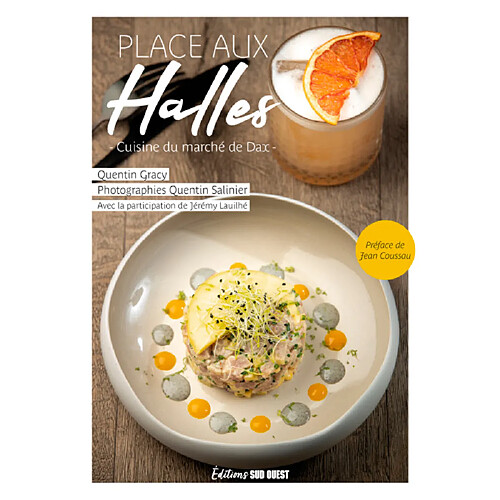 Place aux halles : cuisine du marché de Dax · Occasion