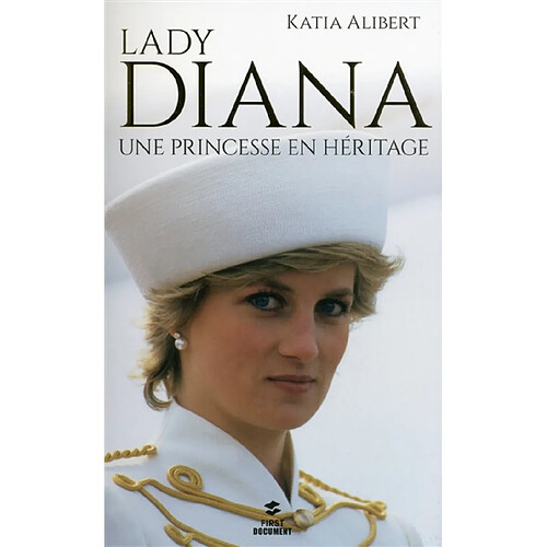 Lady Diana, une princesse en héritage · Occasion