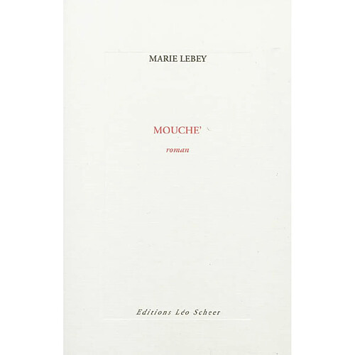 Mouche' · Occasion