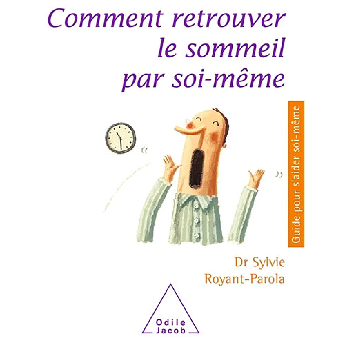 Comment retrouver le sommeil par soi-même · Occasion