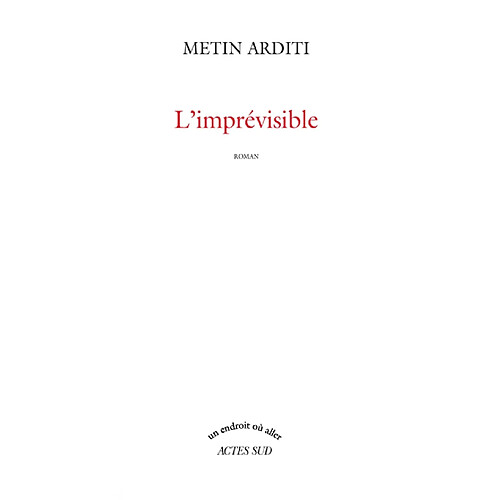 L'imprévisible · Occasion