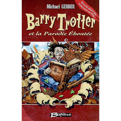 Barry Trotter et la parodie éhontée · Occasion
