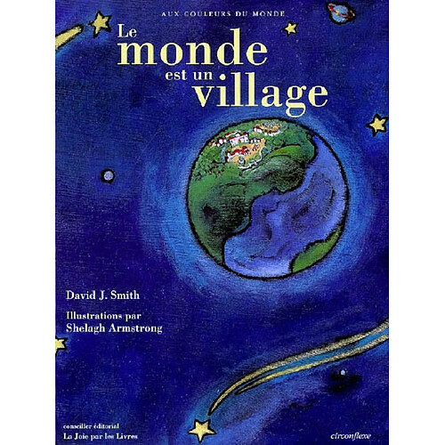 Le monde est un village : la Terre et ses habitants · Occasion