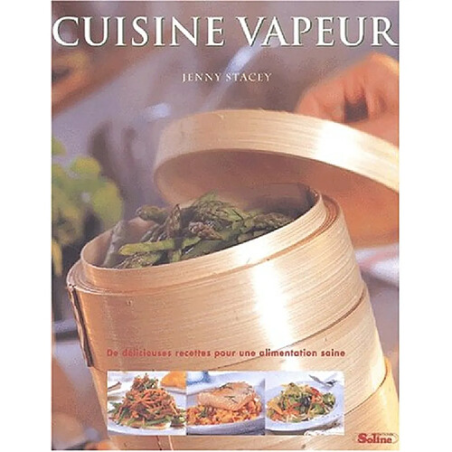 La cuisine vapeur · Occasion