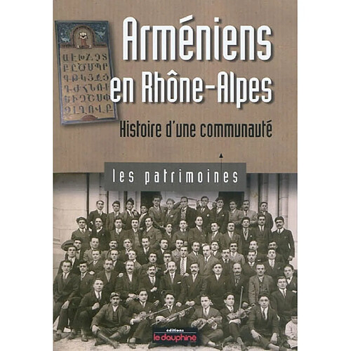 Arméniens en Rhône-Alpes : histoire d'une communauté · Occasion