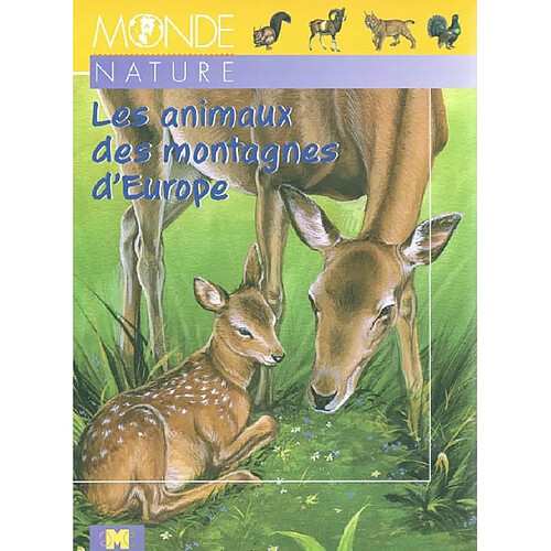 Les animaux des montagnes d'Europe · Occasion