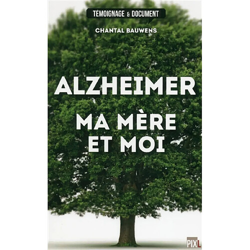 Alzheimer, ma mère et moi · Occasion