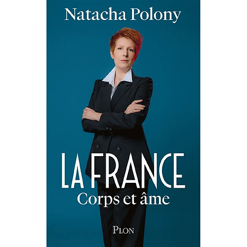 La France corps et âme