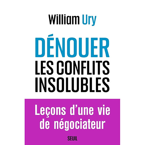 Dénouer les conflits insolubles · Occasion