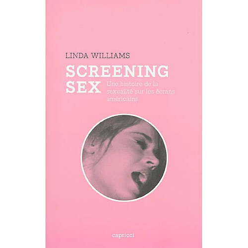 Screening sex : une histoire de la sexualité sur les écrans américains · Occasion